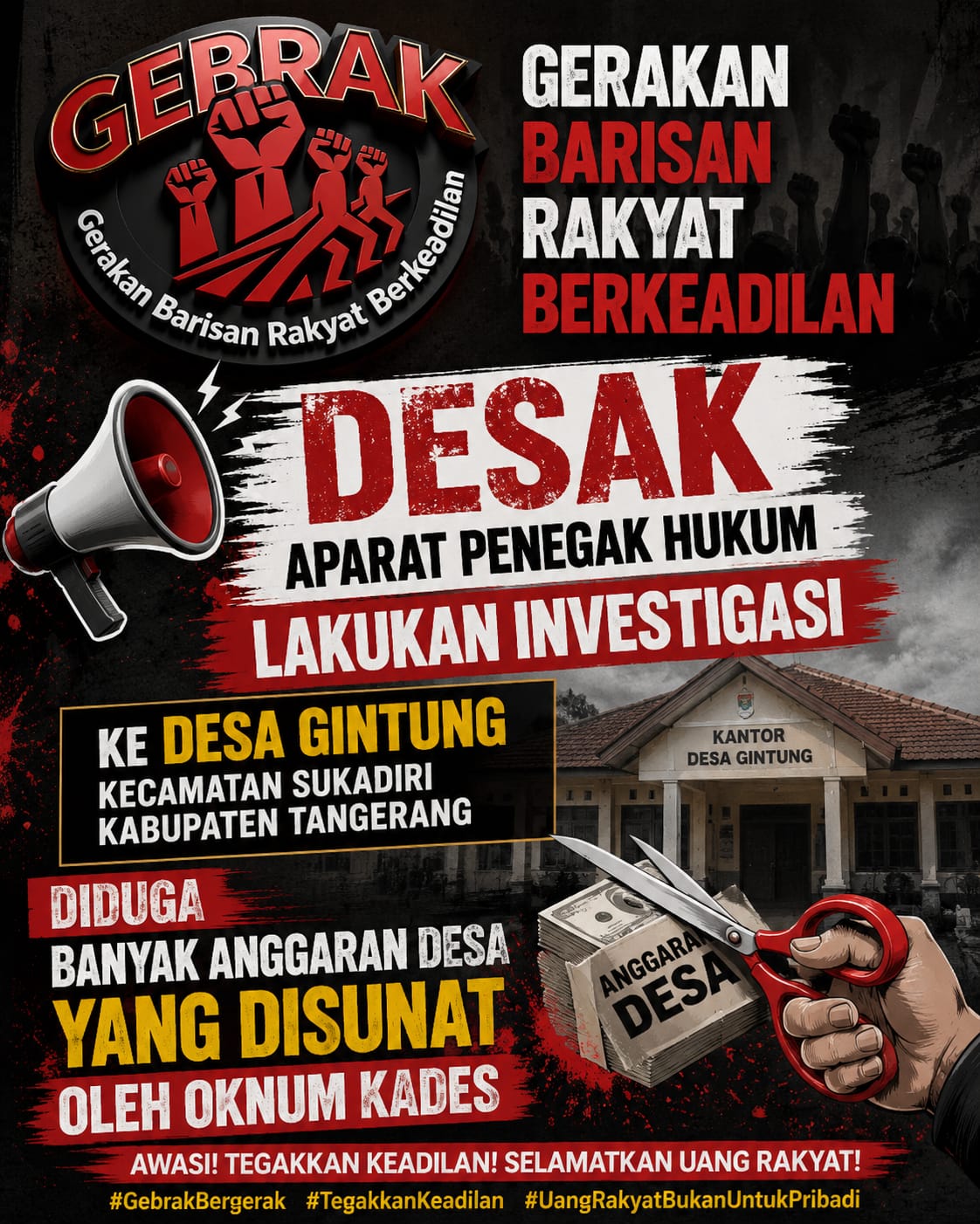 GEBRAK Desak Aparat Usut Dugaan Penyalahgunaan APBDes Desa Gintung, Warga Pertanyakan Realisasi Program dan Anggaran Desa